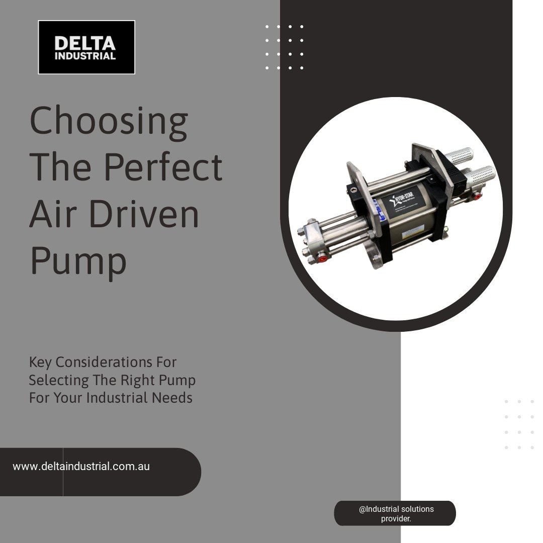 Delta Industrial Choosing The Right Air Driven Pumps